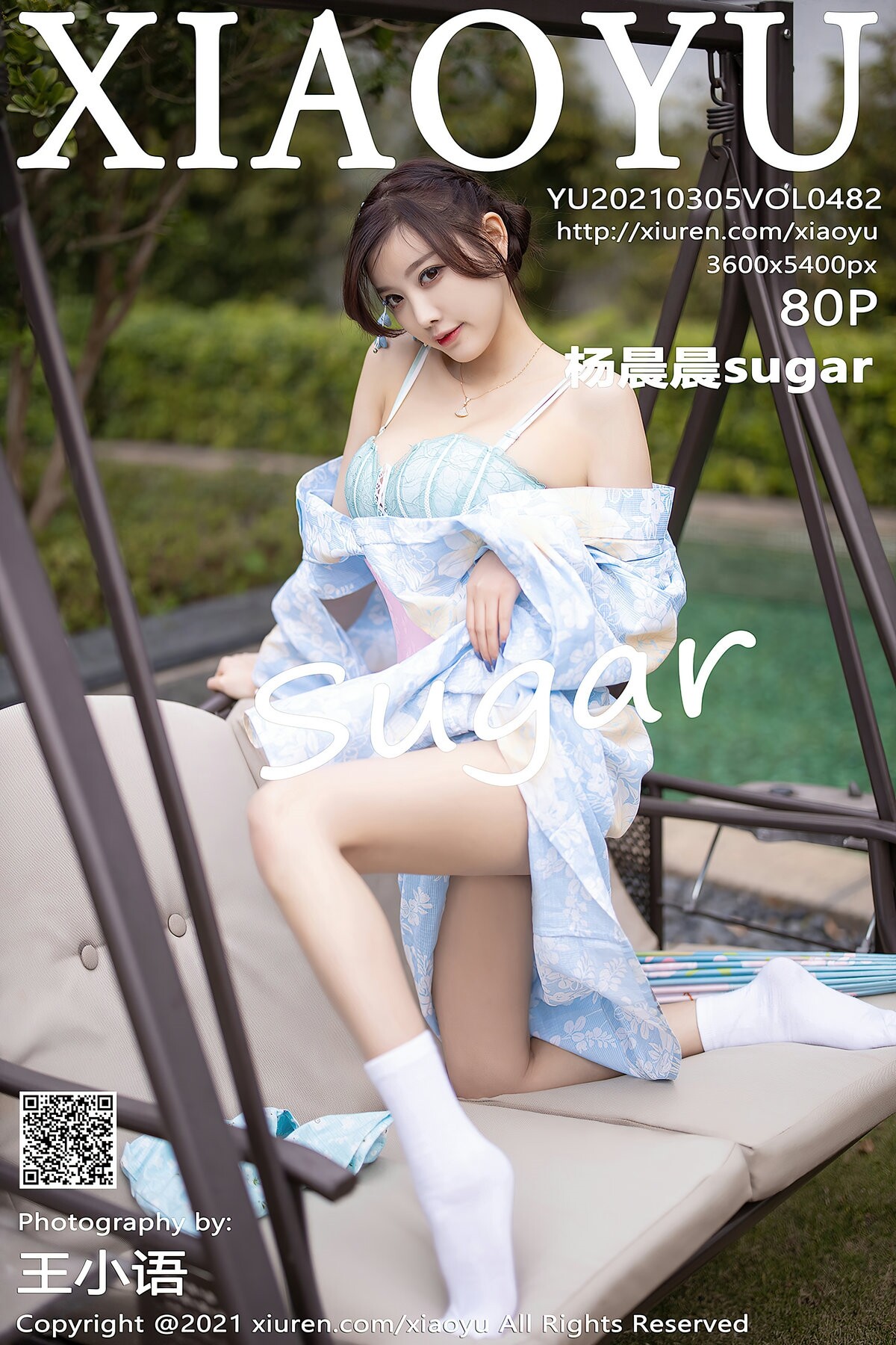 [XiaoYu语画界] 2021.03.05 Vol.482 杨晨晨sugar No.ee1ec8