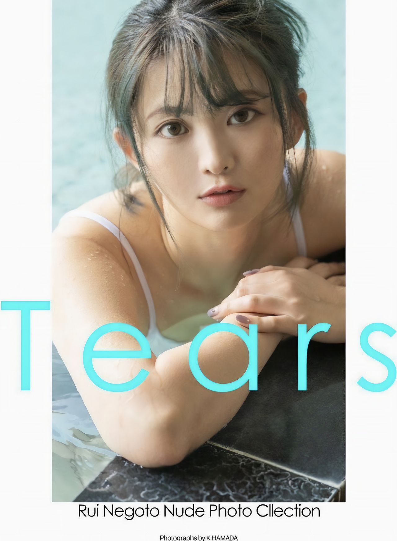 Rui Negoto 音琴るい, 写真集 Nude Photo Collection [Tears] Set.02