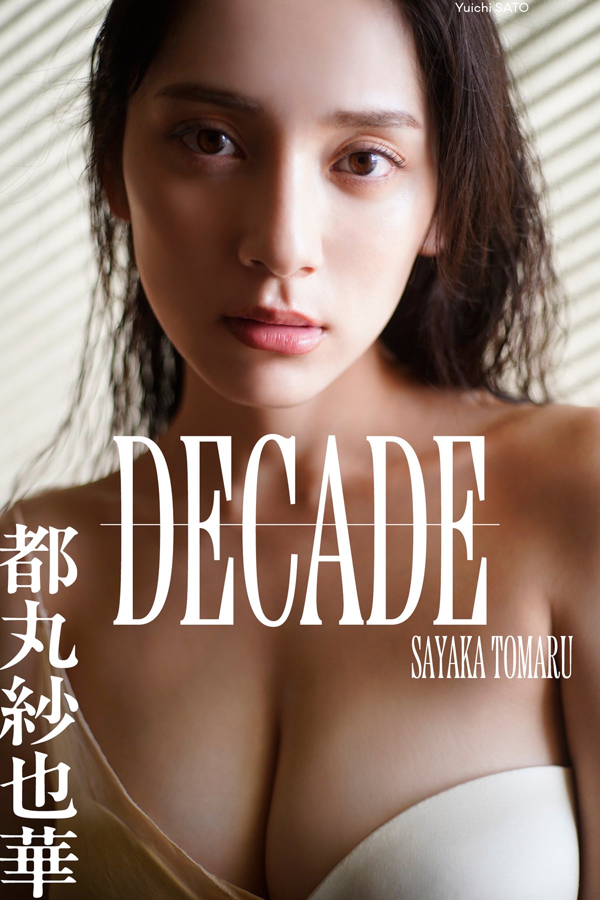 JP Tomaru Sayaka 都丸紗也華 – デジタル限定 写真集 DECADE 週プレ PHOTO BOOK